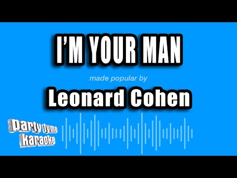 Leonard Cohen - I'm Your Man