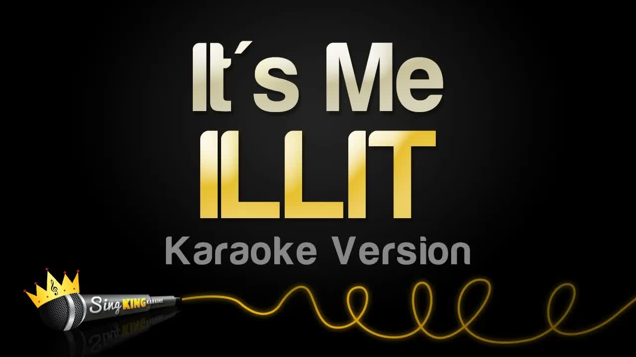 ILLIT - It's Me