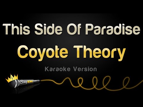 Coyote Theory - This Side Of Paradise