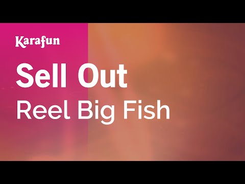 Reel Big Fish - Sell Out