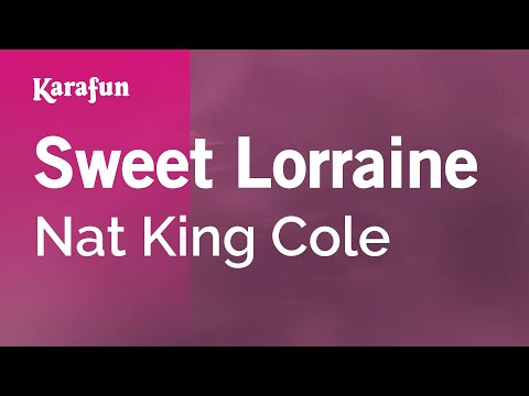 Nat King Cole - Sweet Lorraine