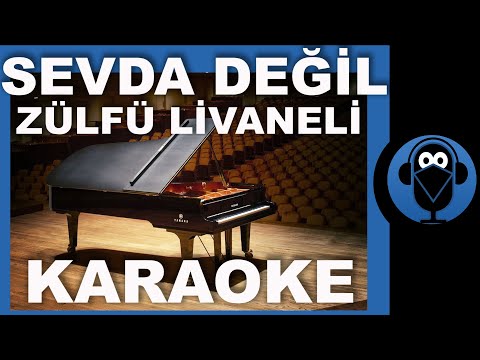 SEVDA DEĞİL -BİR ŞAFAKTAN BİR ŞAFAĞA - ZÜLFÜ LİVANELİ / ( Piyano Karaoke ) / Sözleri / COVER