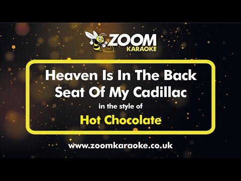 Hot Chocolate - Heaven Is In The Back Seat Of My Cadillac