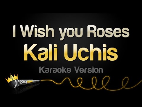 Kali Uchis - I Wish you Roses