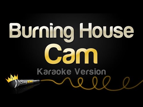 Cam - Burning House