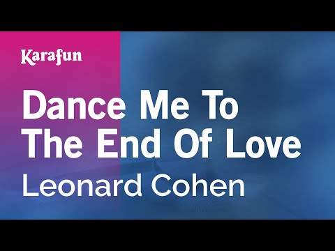 Leonard Cohen feat.  Jennifer Warnes - Dance Me to the End of Love