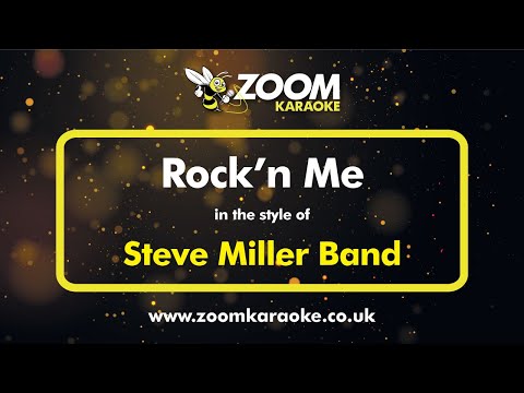 Steve Miller Band - Rock'n Me