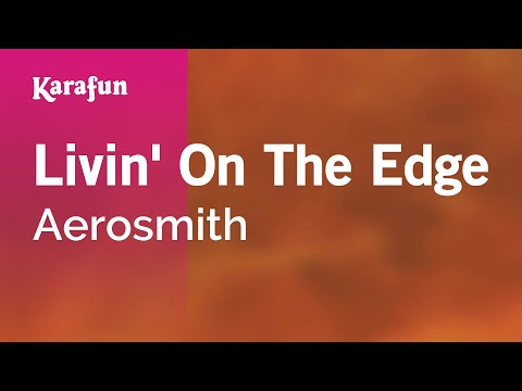 Aerosmith - Livin' on the Edge