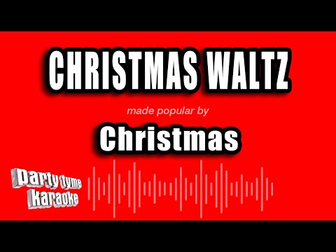 Christmas - Christmas Waltz