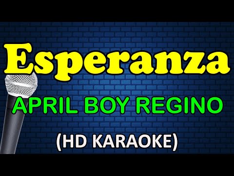 April Boy Regino - ESPERANZA