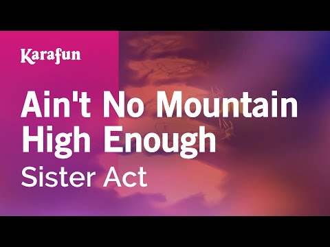 Sister Act 2 (film) - Ain't No Mountain High Enough