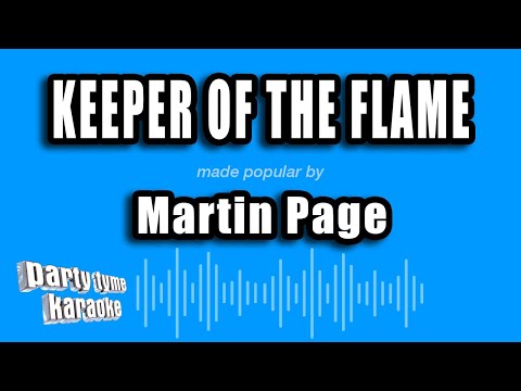 Martin Page - Keeper of the Flame
