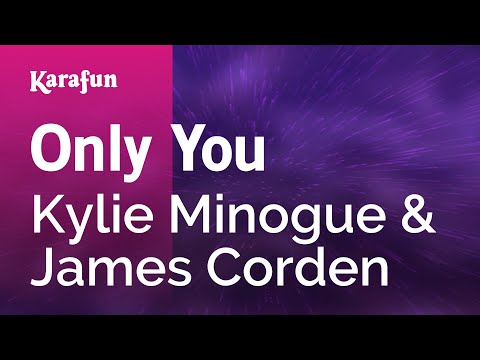 Kylie Minogue & James Corden - Only You