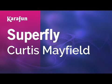 Curtis Mayfield - Superfly