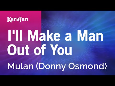 Mulan (Donny Osmond) - I'll Make a Man Out of You