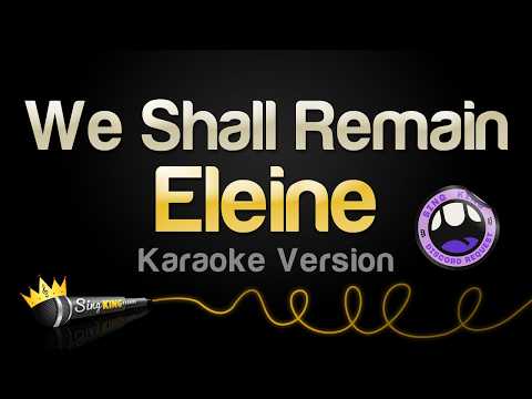 Eleine - We Shall Remain