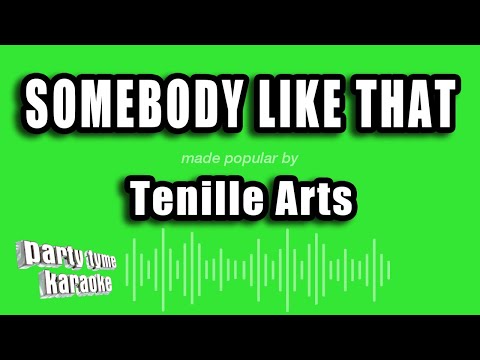 Tenille Arts - Somebody Like That