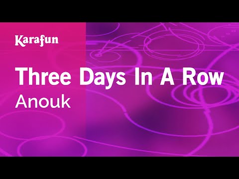 Anouk - Three Days In A Row