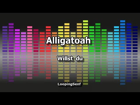 Alligatoah - Willst Du