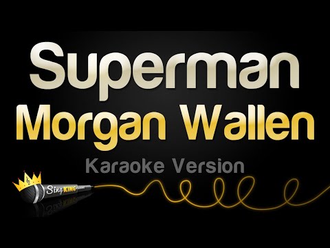 Morgan Wallen - Superman