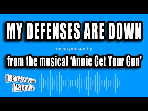 Annie Get Your Gun - My Defenses Are Down