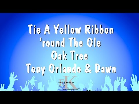 Tony Orlando & Dawn - Tie A Yellow Ribbon 'round The Ole Oak Tree