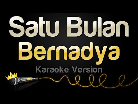 Bernadya - Satu Bulan