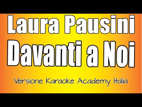 Laura Pausini - DAVANTI A NOI