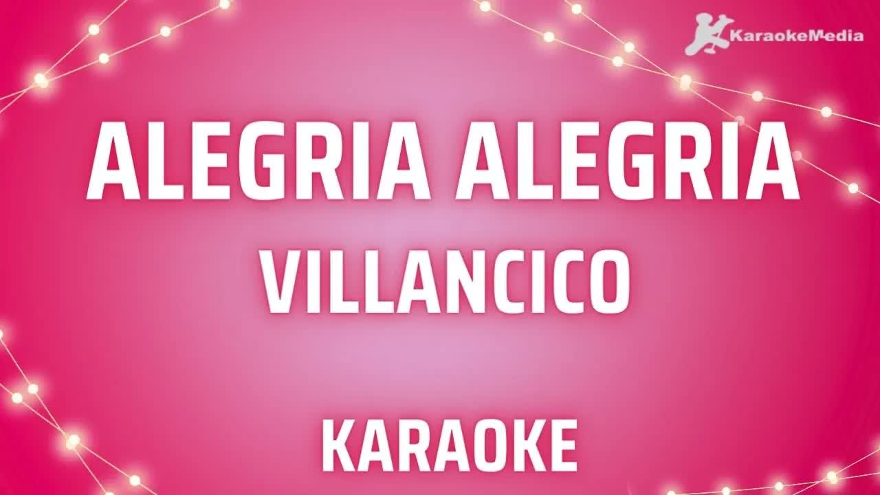Villancicos - Alegria Alegria