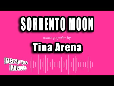 Tina Arena - Sorrento Moon