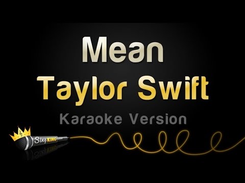 Taylor Swift - Mean