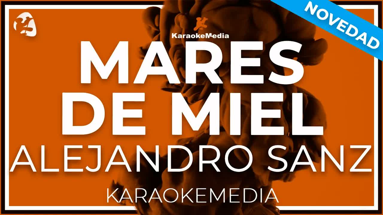 Alejandro Sanz - Mares De Miel