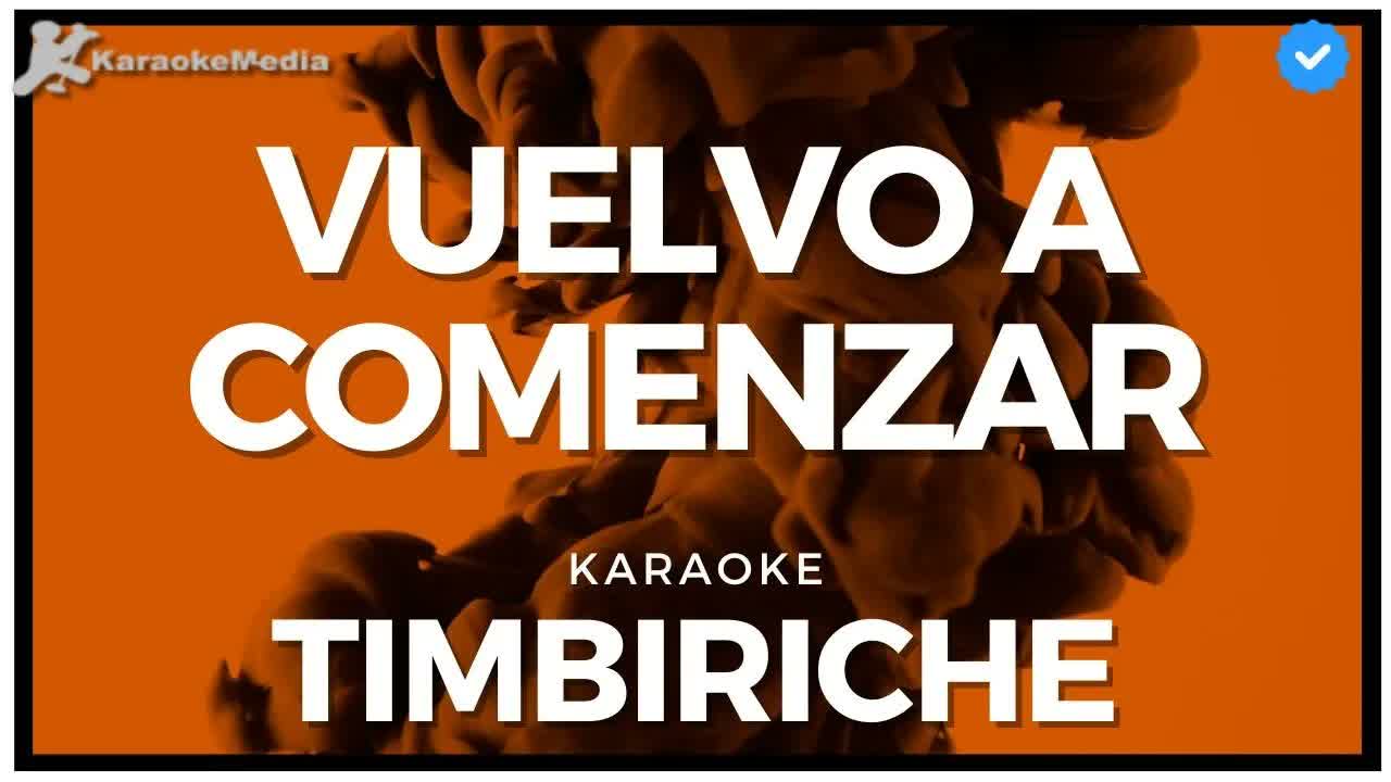 Timbiriche - Vuelvo a comenzar