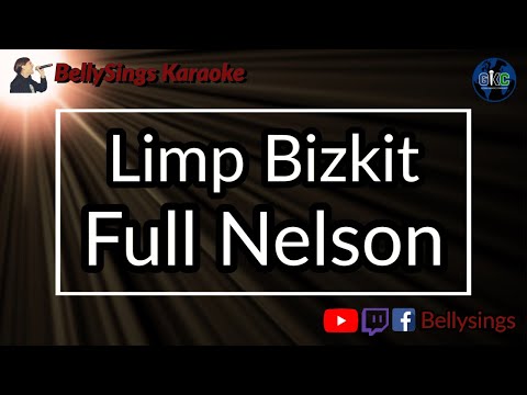 Limp Bizkit - Full Nelson
