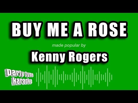 Kenny Rogers - Buy Me A Rose