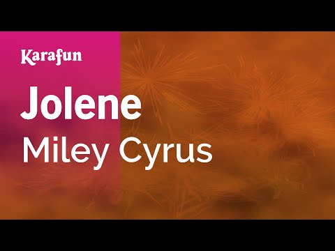 Miley Cyrus - Jolene