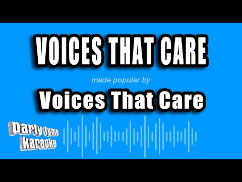 Voices That Care - Voices That Care