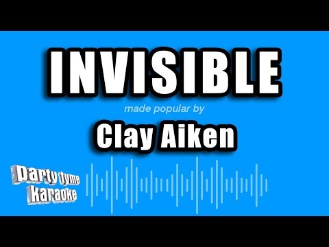 Clay Aiken - Invisible