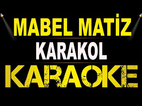 Mabel Matiz - Karakol