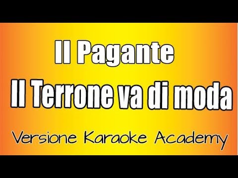 Il Pagante - Il terrone va di moda