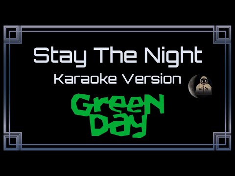 Green Day Stay The Night