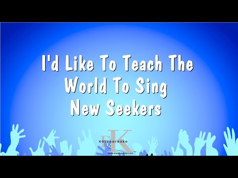 New Seekers - I'd Like To Teach The World To Sing