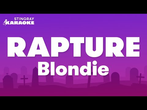 Blondie - Rapture