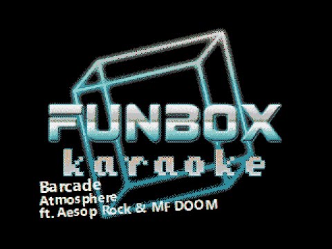 Atmosphere feat. Aesop Rock & MF DOOM - Barcade