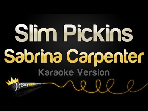Sabrina Carpenter - Slim Pickins