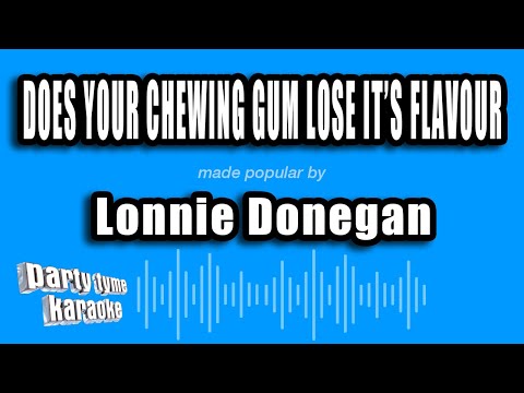 Lonnie Donegan - Does Your Chewing Gum Lose It's Flavour