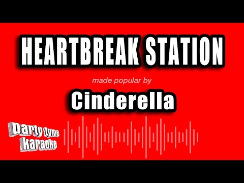 Cinderella - Heartbreak Station