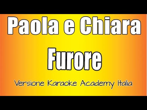 Paola e Chiara - Furore