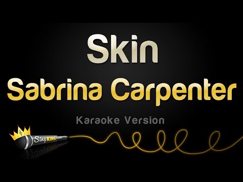 Sabrina Carpenter - Skin
