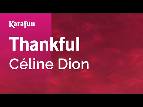 Celine Dion - Thankful